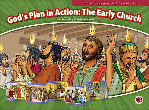 God's plan in Action: The Early Church