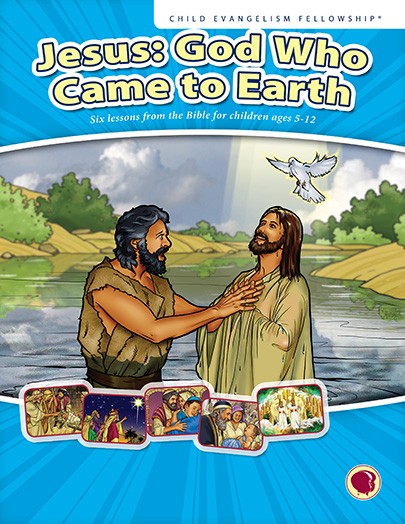 Jesus: God Who Came to Earth